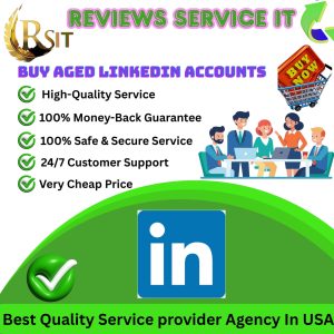 Buy Aged Linkedin Accounts